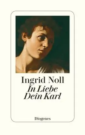 Noll | In Liebe Dein Karl | E-Book | www.sack.de