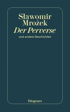 Mrozek |  Der Perverse | eBook | Sack Fachmedien
