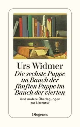 Widmer |  Die sechste Puppe im Bauch der fünften Puppe im Bauch der vierten | eBook | Sack Fachmedien