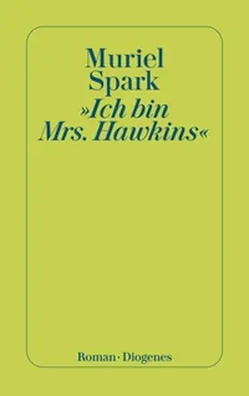 Spark | »Ich bin Mrs. Hawkins« | E-Book | www.sack.de