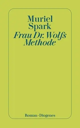 Spark |  Frau Dr. Wolfs Methode | eBook | Sack Fachmedien