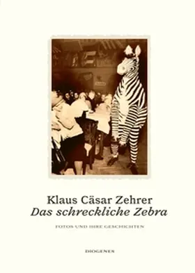Zehrer |  Das schreckliche Zebra | eBook | Sack Fachmedien