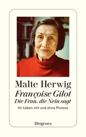 Herwig |  Françoise Gilot – Die Frau, die Nein sagt | eBook | Sack Fachmedien