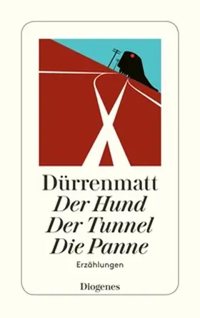 Dürrenmatt | Der Hund / Der Tunnel / Die Panne | E-Book | www.sack.de