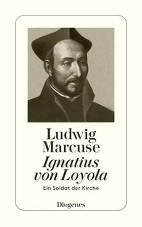 Marcuse |  Ignatius von Loyola | eBook | Sack Fachmedien