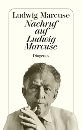 Marcuse |  Nachruf auf Ludwig Marcuse | eBook | Sack Fachmedien