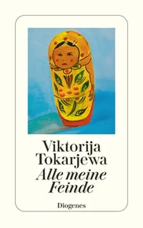Tokarjewa |  Alle meine Feinde | eBook | Sack Fachmedien