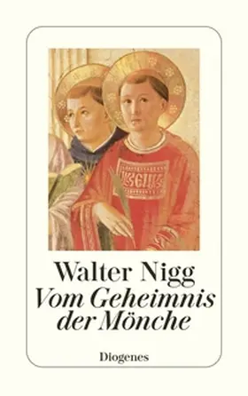 Nigg | Vom Geheimnis der Mönche | E-Book | www.sack.de