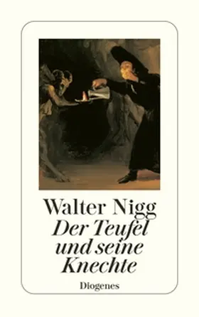 Nigg |  Der Teufel und seine Knechte | eBook | Sack Fachmedien
