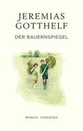 Gotthelf / Theisohn |  Der Bauernspiegel | eBook | Sack Fachmedien
