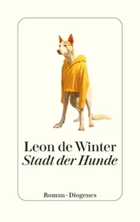 de Winter |  Stadt der Hunde | eBook | Sack Fachmedien