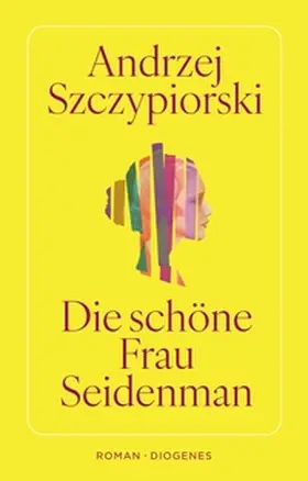 Szczypiorski | Die schöne Frau Seidenman | E-Book | www.sack.de