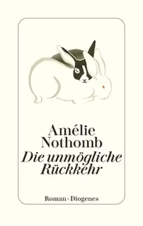 Nothomb |  Die unmögliche Rückkehr | eBook | Sack Fachmedien