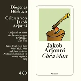 Arjouni | Chez Max. 4 CDs | Sonstiges | 978-3-257-80060-9 | www.sack.de