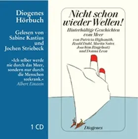 Stephan / Kampa | Nicht schon wieder Wellen! | Sonstiges | 978-3-257-80253-5 | sack.de