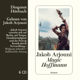 Arjouni | Magic Hoffmann | Sonstiges | 978-3-257-80302-0 | www.sack.de