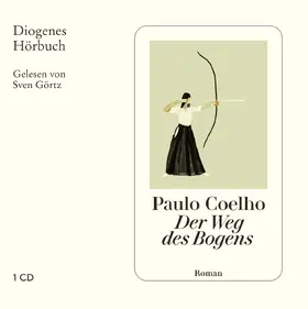 Coelho | Der Weg des Bogens | Sonstiges | 978-3-257-80387-7 | www.sack.de