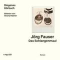 Fauser |  Fauser, J: Schlangenmaul/MP3-CD | Sonstiges |  Sack Fachmedien