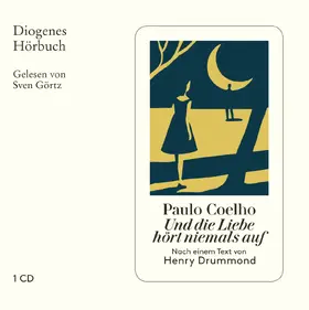 Coelho | Und die Liebe hört niemals auf | Sonstiges | 978-3-257-80425-6 | sack.de