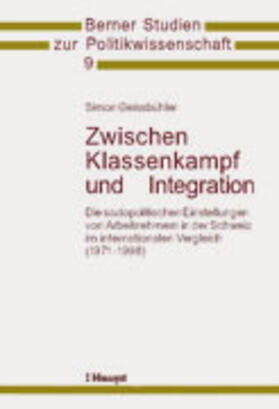 Geissbühler |  Zwischen Klassenkampf und Integration | Buch |  Sack Fachmedien