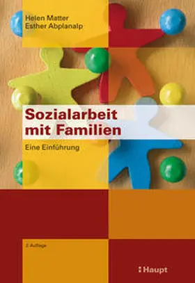 Matter / Abplanalp |  Sozialarbeit mit Familien | Buch |  Sack Fachmedien