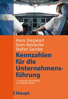 Reinecke / Siegwart / Sander |  Kennzahlen für die Unternehmensführung | Buch |  Sack Fachmedien