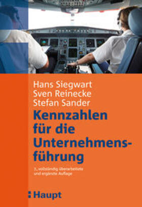 Reinecke / Siegwart / Sander | Kennzahlen für die Unternehmensführung | Buch | 978-3-258-07485-6 | sack.de