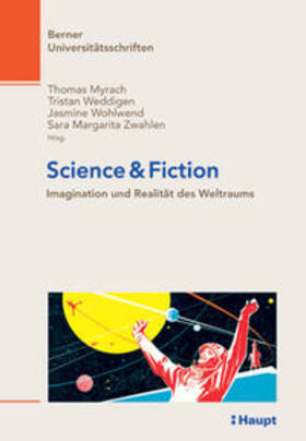 Myrach / Weddigen / Wohlwend | Science & Fiction | Buch | sack.de