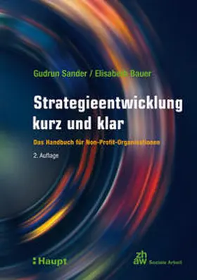 Sander / Bauer |  Strategieentwicklung kurz und klar | Buch |  Sack Fachmedien