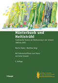 Stuber / Bürgi |  Hüeterbueb und Heitisträhl | Buch |  Sack Fachmedien