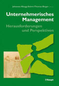 Rüegg-Stürm / Bieger |  Unternehmerisches Management - Herausforderungen und Perspektiven | Buch |  Sack Fachmedien