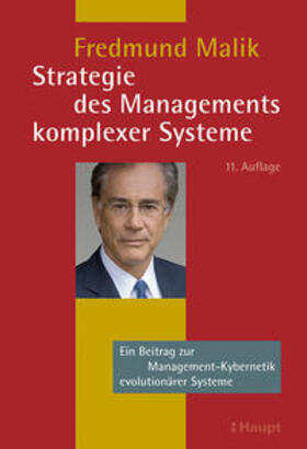 Malik | Strategie des Managements komplexer Systeme | Buch | 978-3-258-07918-9 | sack.de