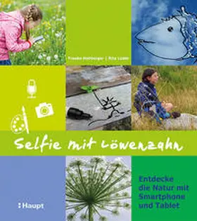 Hohberger / Lüder |  Selfie mit Löwenzahn | Buch |  Sack Fachmedien