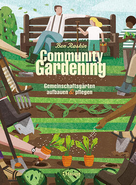 Raskin | Community Gardening | Buch | 978-3-258-08035-2 | sack.de