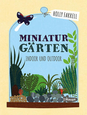 Farrell | Miniaturgärten | Buch | 978-3-258-08053-6 | sack.de