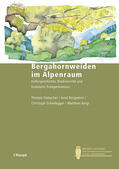 Kiebacher / Bergamini / Scheidegger |  Bergahornweiden im Alpenraum | Buch |  Sack Fachmedien