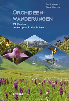 Wartmann |  Orchideenwanderungen | Buch |  Sack Fachmedien