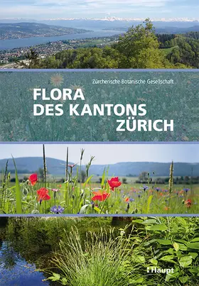Zürcherische Botanische Gesellschaft / Wohlgemuth / Fabbro |  Flora des Kantons Zürich | Buch |  Sack Fachmedien