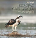 Gejl |  Europas Greifvögel | Buch |  Sack Fachmedien