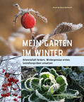 Bross-Burkhardt |  Mein Garten im Winter | Buch |  Sack Fachmedien