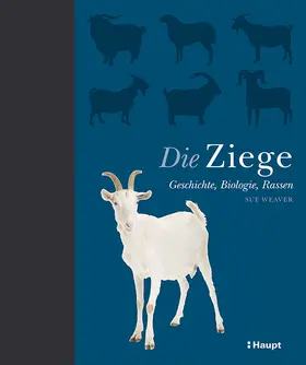 Weaver |  Die Ziege | Buch |  Sack Fachmedien