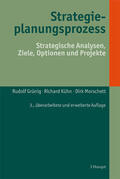 Grünig / Kühn / Morschett |  Strategieplanungsprozess | Buch |  Sack Fachmedien