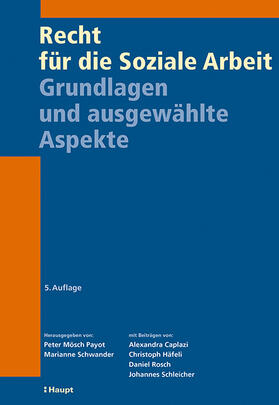 Mösch Payot / Schwander |  Recht für die Soziale Arbeit | Buch |  Sack Fachmedien