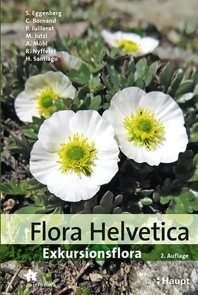 Eggenberg / Bornand / Juillerat | Flora Helvetica - Exkursionsflora | Buch | 978-3-258-08282-0 | sack.de