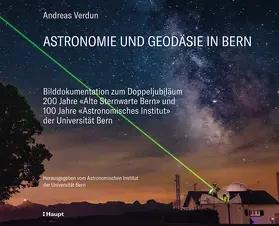Verdun / Astronomisches Institut der Universität Bern |  Astronomie und Geodäsie in Bern | Buch |  Sack Fachmedien
