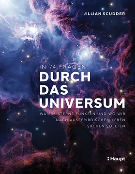 Scudder |  In 74 Fragen durch das Universum | Buch |  Sack Fachmedien