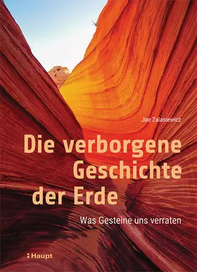 Zalasiewicz |  Die verborgene Geschichte der Erde | Buch |  Sack Fachmedien
