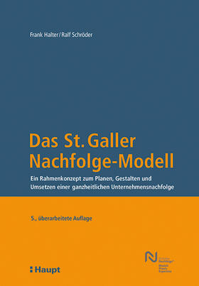 Halter / Schröder |  Das St. Galler Nachfolge-Modell | Buch |  Sack Fachmedien