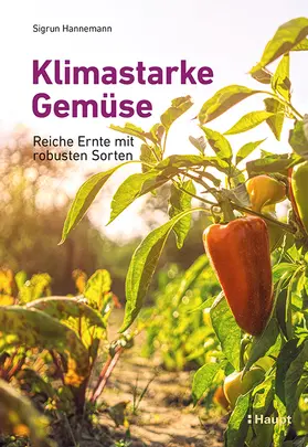 Hannemann |  Klimastarke Gemüse | Buch |  Sack Fachmedien