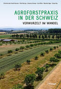 den Hond-Vaccaro / Herzog / Schoop |  Agroforstpraxis in der Schweiz | Buch |  Sack Fachmedien